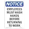 Signmission OSHA Sign, Employees Must Wash Hands Before, 24in X 18in Rigid Plastic, 18" W, 24" L, Portrait OS-NS-P-1824-V-11971 - alternate 1